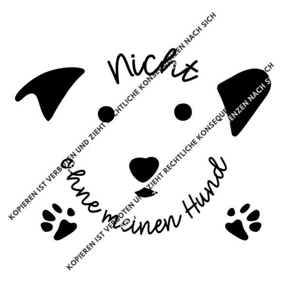 Nicht Ohne Meinen Hund