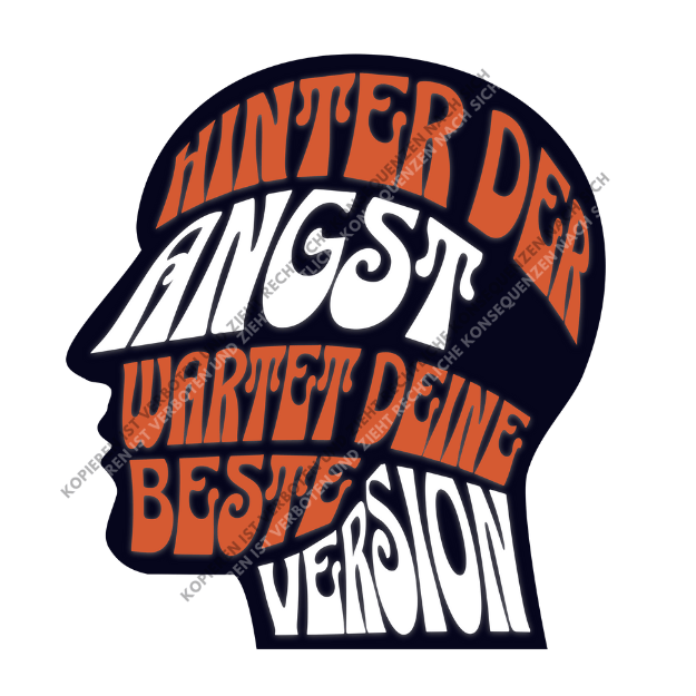 Hinter der Angst wartet deine beste Version – inspirierendes DTF-Motiv für Mut & persönliche Entwicklung