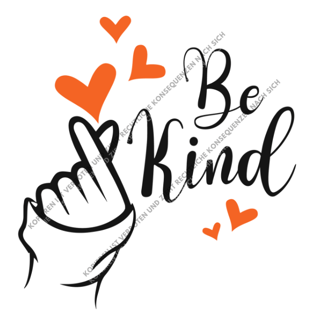 Modernes DTF-Motiv mit dem Schriftzug Be Kind, einer Handgeste, die ein Herz formt, und mehreren orangefarbenen Herzen auf weißem Grund.