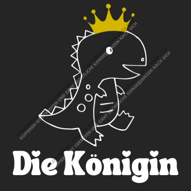 Süßes DTF-Motiv mit der weißen Silhouette eines Dinosauriers, der eine goldene Krone trägt, und dem Schriftzug Die Königin mit kleinen Herz-Details.