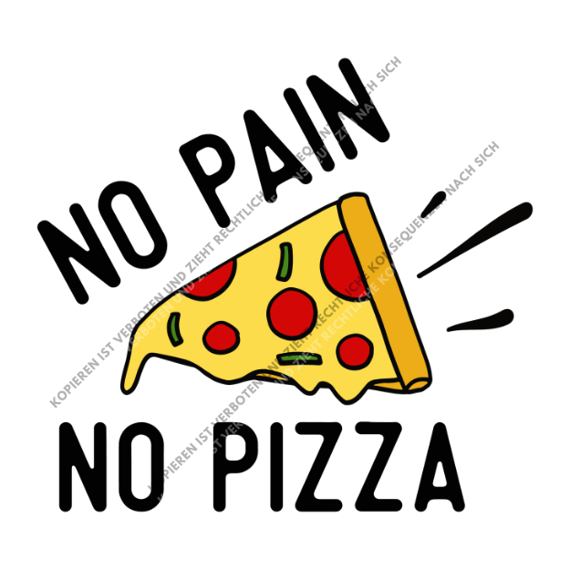 Humorvolles DTF-Transfer-Motiv NO PAIN NO PIZZA mit einer farbenfrohen Illustration eines Pizzastücks mit schmelzendem Käse auf weißem Grund.