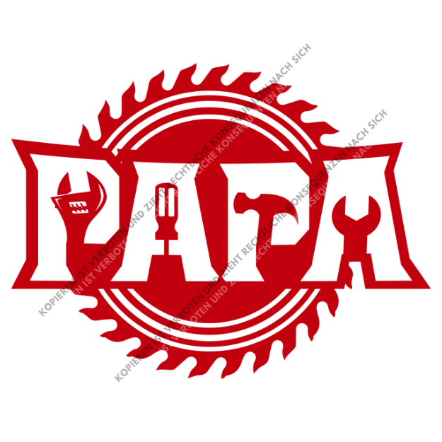 Kräftig rotes DTF-Motiv mit einem großen Sägeblatt im Hintergrund und dem Schriftzug PAPA, in den clevere Werkzeug-Silhouetten integriert sind.