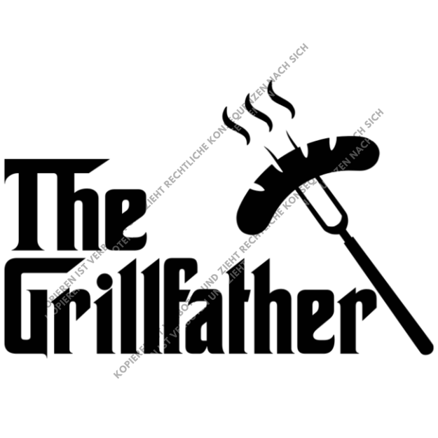Schwarzes DTF-Motiv mit dem markanten Schriftzug The Grillfather und der Illustration einer dampfenden Bratwurst auf einer Grillgabel.